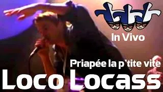 Miniature : Loco Locass - Priapée la p'tite vite (Extrait de l'album In Vivo, 2003)