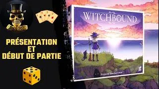 Miniature : Witchbound - Présentation et début de partie