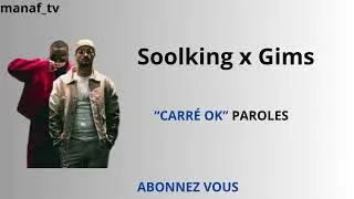 Miniature : SOOLKING "CARRÉ OK" feat GIMS (PAROLES COMPLETES) LYRICS