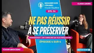 Miniature : NE PAS RÉUSSIR À SE PRÉSERVER -   Les 4 erreurs les plus fréquentes - ÉPISODE 4/4