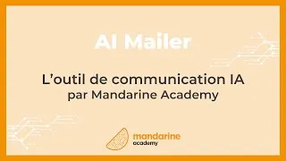Miniature : AI mailer : l'outil de communication intelligent pour votre projet d'accompagnement au changement