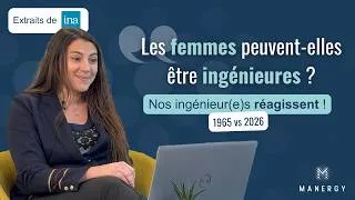 Miniature : “Les femmes peuvent-elles être ingénieures en 1965 ?” Nos expert(e)s réagissent aux extraits INA