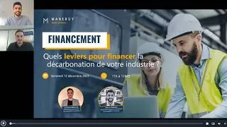 Miniature : [Replay webinaire] Décarbonation de l'industrie : les 6 leviers de financement à connaître !