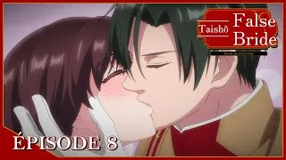 Miniature : Taishô False Bride - Mariée de substitution - épisode 8