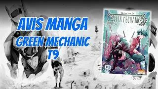 Miniature : Mon avis sur Green Mechanic Tome 9 : Le récit post-apocalyptique de Yami Shin