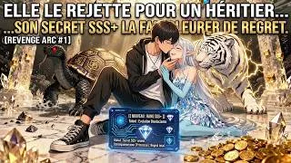Miniature : Elle le rejette pour un héritier : son secret SSS+ la fait pleurer de regret.