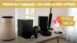 Miniature : Voici les bons plans Dreame pour le Prime Day 2026 !