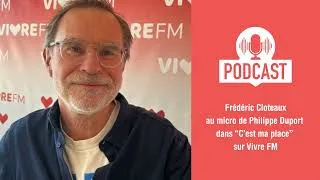 Miniature : Interview de Frédéric Cloteaux sur Vivre FM (podcast)