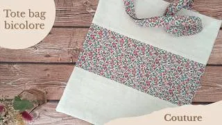 Miniature : 🧵 Tuto couture : Tote bag bicolore facile à coudre (débutant)