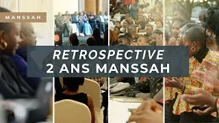 Miniature : RETROSPECTIVE 2ANS MANSSAH