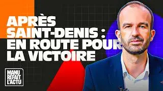 Miniature : 💥 Après Saint-Denis : en route pour la victoire - Manu refait l'actu n°25