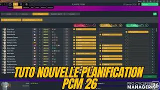 Miniature : [TUTO] TOUT COMPRENDRE DE LA NOUVELLE PLANIFICATION SUR PCM26 !