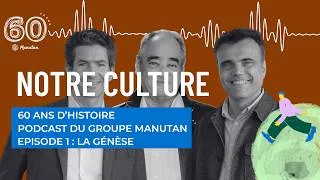 Miniature : PODCAST 60 ans - Episode 1 : La genèse