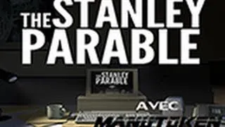 Miniature : The Stanley Parable : Venez faire mumuse avec la narration!