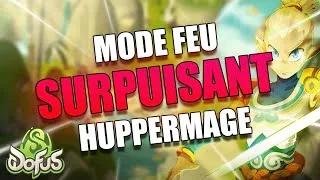 Miniature : MODE FEU SURPUISSANT !! Stuff Huppermage Dofus