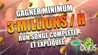 Miniature : COMMENT BIEN RÉUSSIR SES SONGES ? Tutoriel + Astuce Kamas !! Run complète et expliquée. Dofus 3.3