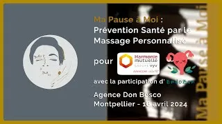 Miniature : MPaM : prévention santé par le massage personnalisé chez Harmonie Mutuelle avec EndoZen (4K)
