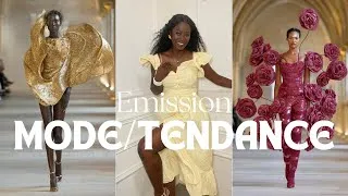 Miniature : Emission Mode/ Tendance Haute couture et Les Must Have pour cet été