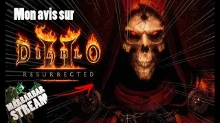Miniature : Diablo 2 Resurected - Mon avis - les différences ressentie