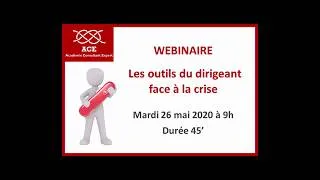 Miniature : Webinaire gratuit sur les outils du dirigeant face à la crise du COVID 19