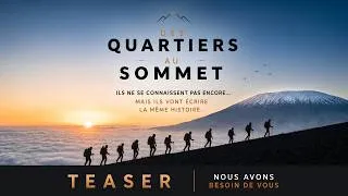 Miniature : Teaser : Des Quartiers au Sommet | Hakuna Matata