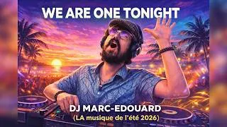Miniature : You Are One Tonight 🌴🔥 (LA musique de l’été 2026) – Dj Marc-Edouard