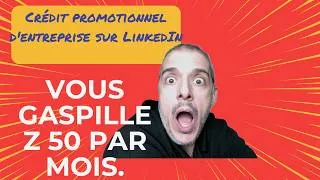 Miniature : Développer votre Page LinkedIn : Utilisez vos 50 crédits mensuels gratuits