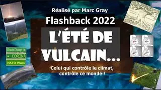 Miniature : Flashback 2022 : L’été de Vulcain