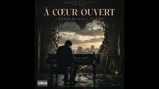 Miniature : À Cœur Ouvert – Instrumentale Piano Émotionnelle | French Rap 2026