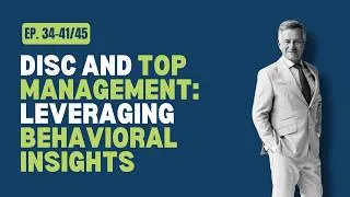 Miniature : DISC and Top Management: Leveraging Behavioral Insights for better Impact