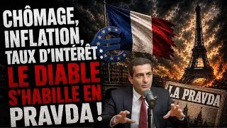 Miniature : Chômage, Inflation, Taux d’intérêt : Le diable s’habille en Pravda !