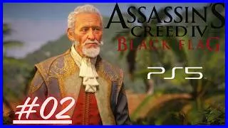 Miniature : Assassin's Creed Black Flag Resynced #02 : Rendez-vous avec  le Gouverneur Let's Play FR PS5