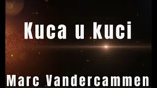 Miniature : Kuca u kuci - La maison dans la maison. Une incroyable histoire.