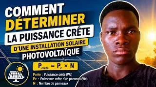 Miniature : COMMENT DÉTERMINER LA PUISSANCE CRÊTE LORS D'UNE INSTALLATION SOLAIRE PHOTOVOLTAÏQUE 