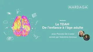 Miniature : Replay webinaire "Le TDAH, de l'enfance à l'âge adulte"