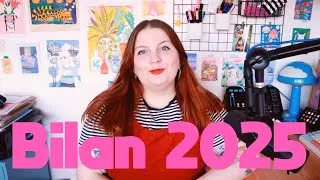 Miniature : Mon bilan artistique de 2025 💖