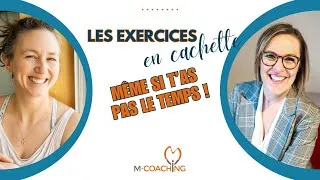 Miniature : Les exercices en cachette, même si t'as pas le temps !