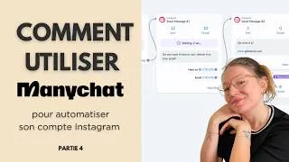 Miniature : MANYCHAT + IA : Automatiser ses DM Instagram facilement (PARTIE 4) | Marie Galliez Communication ✨
