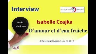 Miniature : Interview D'ISABELLE CZAJKA pour FRENCH RADIO LONDON