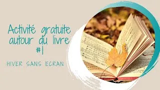 Miniature : Hiver sans écran, activité gratuite #1 autour du livre