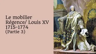 Miniature : Le mobilier Régence Louis XV Partie 3