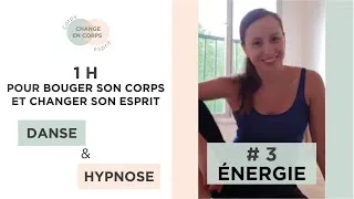 Miniature : 1 h pour bouger son corps et changer son esprit [#3 Energie] - par Marion Bonnavent