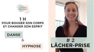 Miniature : 1 h pour bouger son corps et changer son esprit [#2 Lâcher prise] - par Marion Bonnavent