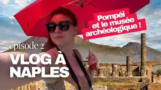 Miniature : Visiter Pompéi & le Musée archéologique de Naples 🇮🇹 | Conseils & incontournables