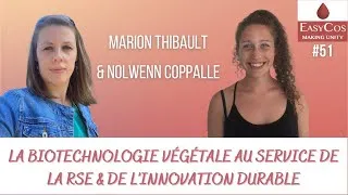 Miniature : Marion Thibault & Nolwenn Coppalle -Sederma- La biotechnologie végétale au service de la RSE/l'inno