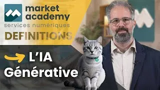 Miniature : 🎥 L’IA Générative : Définition et Applications 🚀 Market Academy - Services numériques