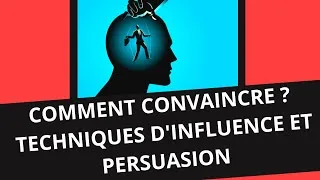 Miniature : INFLUENCE ET PERSUASION 6 TECHNIQUES