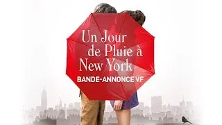 Miniature : Un jour de pluie à New York - avec Timothée Chalamet, Elle Fanning, Selena Gomez - Bande-annonce VF