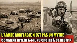 Miniature : Régiment gonflable contre la Wehrmacht : la plus grande supercherie du XXe siècle !