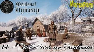 Miniature : MEDIEVAL DYNASTY - 14 - De l'Hiver au Printemps !!!
